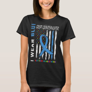 I Wear Blue For My Great Granddaughter Autism Awar T-Shirt