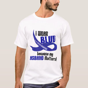 I Wear Blue For My Husband 33 COLON CANCER T-Shirt