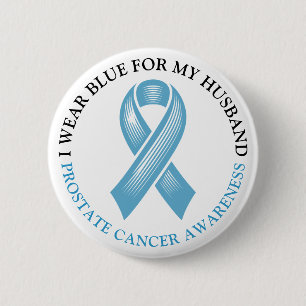 I Wear Blue for my Husband Prostate Cancer Ribbon 6 Cm Round Badge