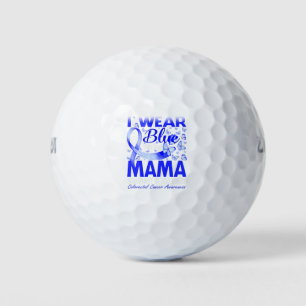 I Wear Blue For My Mama Colourectal Cancer Golf Balls