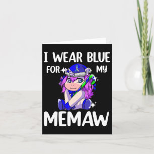 I Wear Blue For My Memaw Diabetes Awareness Suppor Card