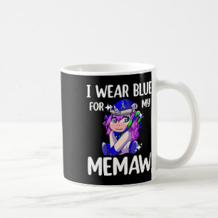 I Wear Blue For My Memaw Diabetes Awareness Suppor Coffee Mug
