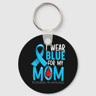 I Wear Blue For My Mum - Diabetes Awareness Key Ring