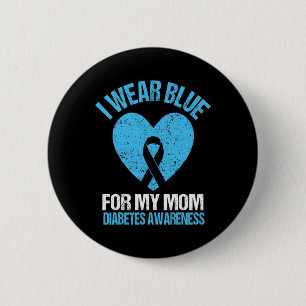 I Wear Blue For My Mum Diabetes Awareness Kids Tod 6 Cm Round Badge