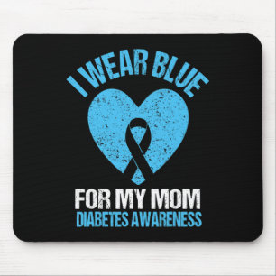 I Wear Blue For My Mum Diabetes Awareness Kids Tod Mouse Pad