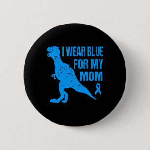 I Wear Blue For My Mum Diabetes Awareness Toddler 6 Cm Round Badge