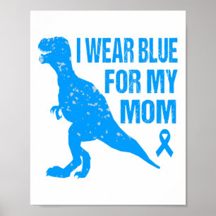 I Wear Blue For My Mum Diabetes Awareness Toddler  Poster