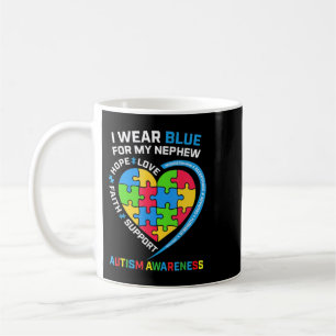 I Wear Blue For My Nephew Autism Awareness Gifts U Coffee Mug