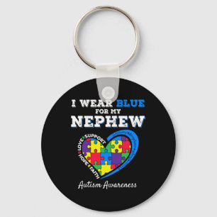 I Wear Blue For My Nephew Autism Awareness Uncle A Key Ring