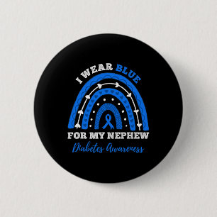 I Wear Blue For My Nephew T1d Type 1 Diabetes Awar 6 Cm Round Badge
