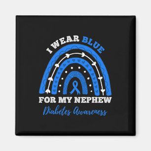 I Wear Blue For My Nephew T1d Type 1 Diabetes Awar Magnet