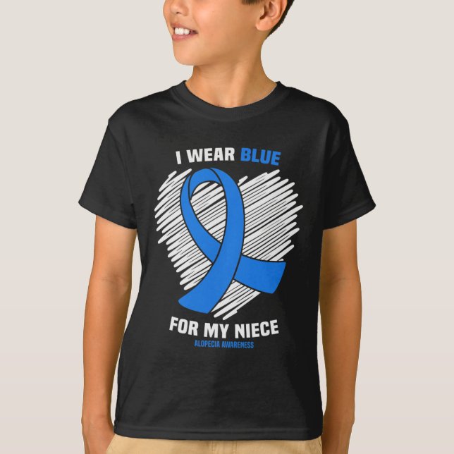 I Wear Blue For My Niece Alopecia Awareness  T-Shirt (Front)