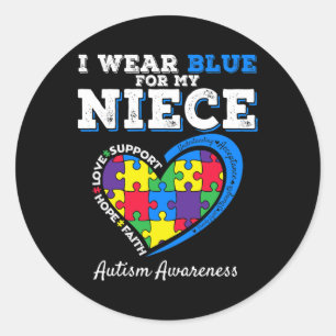 I Wear Blue For My Niece Aunt Uncle Autism Awarene Classic Round Sticker