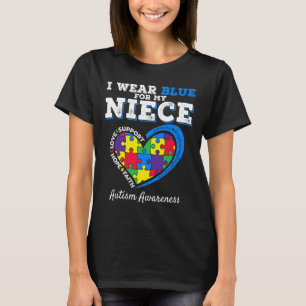 I Wear Blue For My Niece Aunt Uncle Autism Awarene T-Shirt