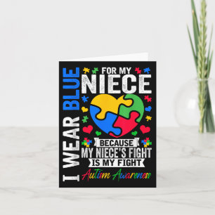 I Wear Blue For My Niece Autism Awareness Day Aunt Card