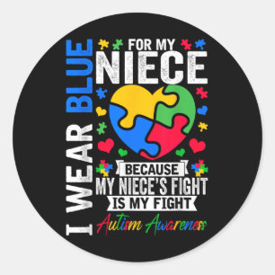 I Wear Blue For My Niece Autism Awareness Day Aunt Classic Round Sticker