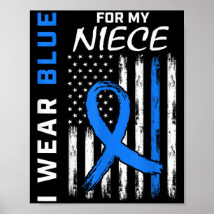 I Wear Blue For My Niece Diabetes Awareness Shirt Poster