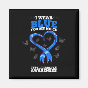 I Wear Blue For My Niece T1D Type 1 Diabetes Aware Magnet