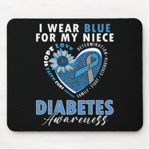 I Wear Blue For My Niece Type 1 Diabetes Awareness Mouse Pad