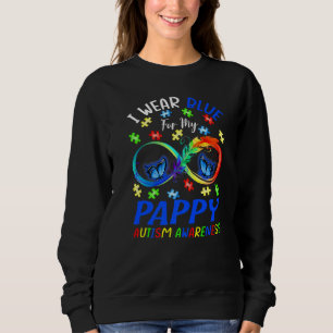 I Wear Blue For My Pappy Autism Awareness Butterfl Sweatshirt