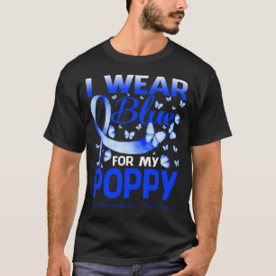 I Wear Blue For My POPPY Hydrocephalus Awareness B T-Shirt