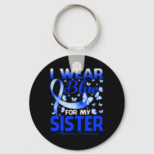 I Wear Blue For My Sister Alopecia Awareness Butte Key Ring