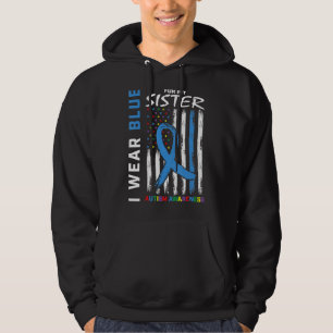 I Wear Blue For My Sister Autism Awareness America Hoodie