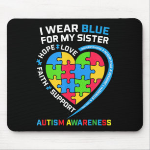 I Wear Blue For My Sister Autism Awareness Kids Bo Mouse Pad