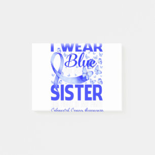 I Wear Blue For My Sister Colourectal Cancer Post-it Notes