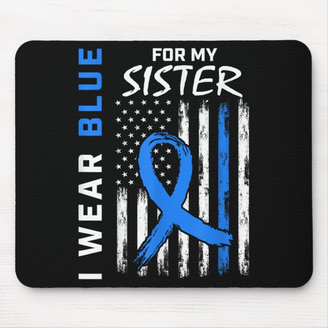 I Wear Blue For My Sister Diabetes Awareness Shirt Mouse Pad (Front)