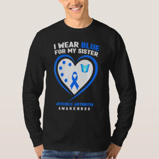 I Wear Blue For My Sister Juvenile Arthritis Aware T-Shirt
