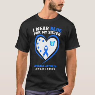I Wear Blue For My Sister Juvenile Arthritis Aware T-Shirt