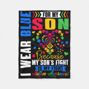 I Wear Blue For My Son Autism Awareness Day Aunt U Fleece Blanket