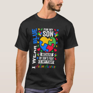 I Wear Blue For My Son Autism Awareness Day Aunt U T-Shirt