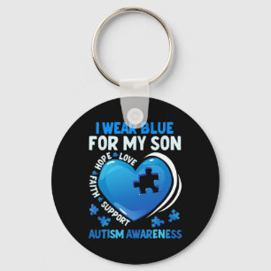 I Wear Blue For My Son Autism Awareness Day Autist Key Ring