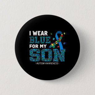 I Wear Blue For My Son Autism Awareness Month Mum  6 Cm Round Badge