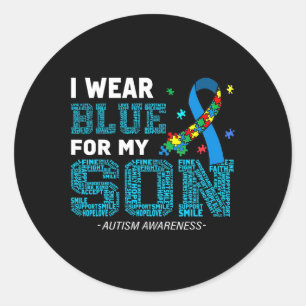 I Wear Blue For My Son Autism Awareness Month Mum  Classic Round Sticker