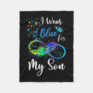 I Wear Blue for My Son Autism Awareness Mum Dad Ki Fleece Blanket