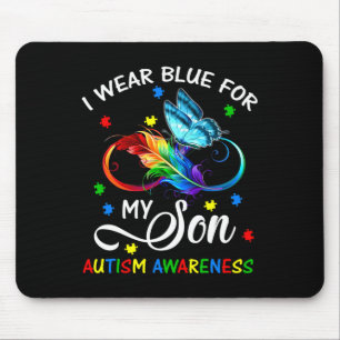 I Wear Blue For My Son Autism Awareness Mum Dad Mouse Pad