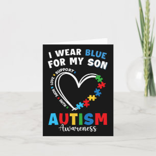 I Wear Blue For My Son Autism Awareness Mum Dad Pa Card