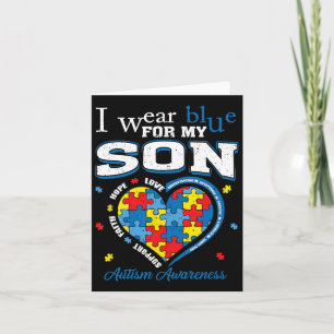 I Wear Blue For My Son Autism Awareness Mum Dad Pa Card