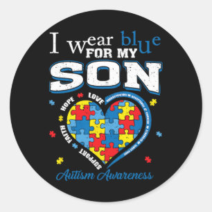 I Wear Blue For My Son Autism Awareness Mum Dad Pa Classic Round Sticker