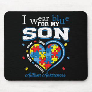 I Wear Blue For My Son Autism Awareness Mum Dad Pa Mouse Pad
