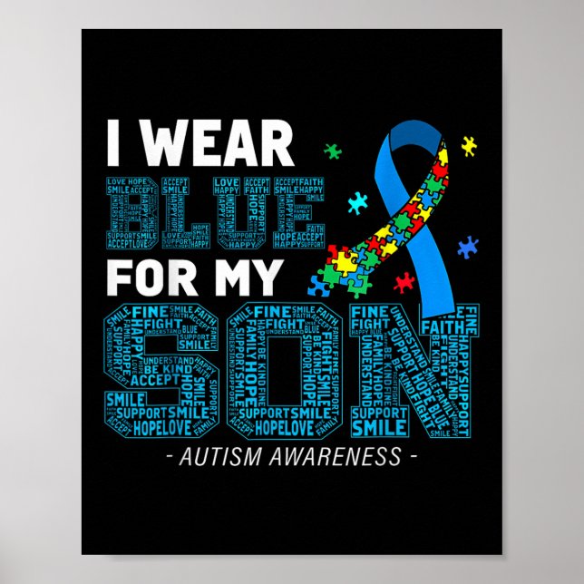 I Wear Blue For My Son Autism Awareness Mum Dad Pa Poster (Front)