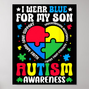 I Wear Blue For My Son Autism Awareness Mum Dad Pa Poster