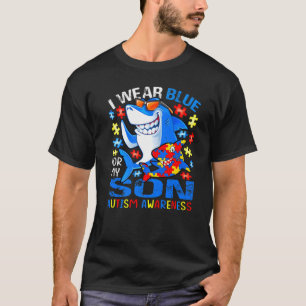 I Wear Blue For My Son Autism Awareness Shark T-Shirt