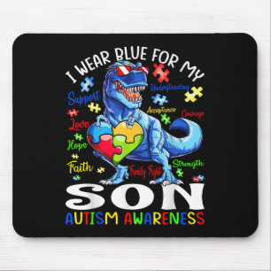 I Wear Blue For My Son Autism Awareness T Rex  Mouse Pad