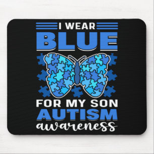 I Wear Blue For My Son Autistic Child Autism Aware Mouse Pad