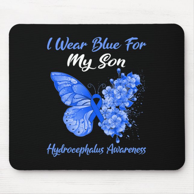 I Wear Blue For My Son Hydrocephalus Awareness  Mouse Pad (Front)