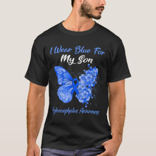 I Wear Blue For My Son Hydrocephalus Awareness  T-Shirt